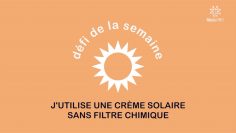 Capture_Defi CCPM – J’utilise une creme solaire sans filtre chimique