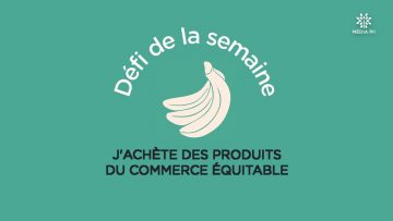 CAPTURE_CCPM_Défi_N°37_2020-09-05_J_achète_des_produits_du_commerces_équitables_V